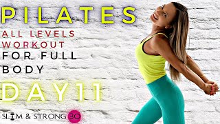 30-Minute PILATES || Full Body ALL LEVELS Workout At Home / DAY-11