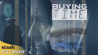 Buying Time | Award Winning Action/Sci-Fi | Full Movie | Confronting Moral Implications