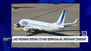 Pesawat Boeing 737-800 Mendarat Darurat