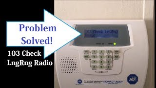 SOLVED - 103 Check LngRng Radio Alarm System FAST FIX