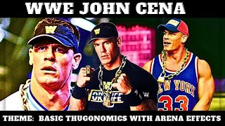 WWE John Cena Theme: Basic Thugonomics with Arena Effects