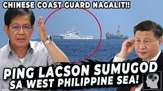 🔴 PING LACSON SUMUGOD sa WEST PHILIPPINE SEA !!!  CHINESE COAST GUARD NAGALIT!  Jevara PH