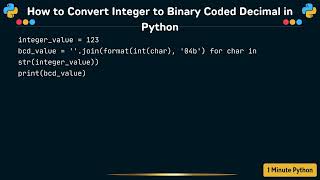 How to Convert Integer to Binary Coded Decimal in Python