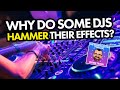 How much should DJs use effects? // Podcast