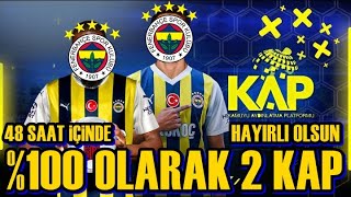 SONDAKİKA Fenerbahçe'den  48 Saat İçin 2 Transfer Daha! 2 Kap Hem de %100!