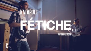 KATAPULT Session 1 : Fétiche - Childish Clown