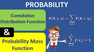 Probability Distribution | Probability Mass Function, Cumulative Distribution Function (PMF \u0026 CDF)