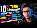 Made 16 buttons using HTML, CSS, and JS