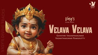 வேலவா வேலவா | Velava Velava- Gayathri Vasanthakumar | #thaipoosam |Murugan Songs |  காவடி பாடல்