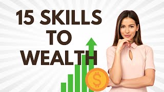 Learn 15 High Income Skills to Earn A Fortune