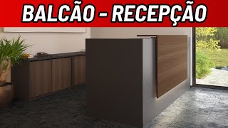 Melhor BALCÃO de Recepção para sua empresa em 2025!