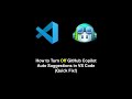 How to Turn Off GitHub Copilot Auto Suggestions in VS Code (Quick Fix!)