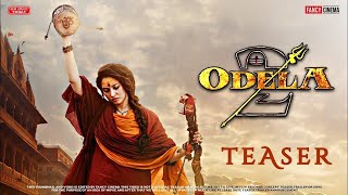 Odela 2 Official TRAILER | Tamnnah Bhaatia , Ashok Teja , D Madhu , Ajneesh Loknath | Teaser