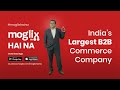 Mishraji ki stress free procurement ke liye #Moglixhaina | Moglix Ad