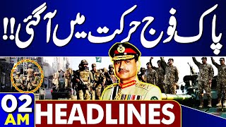 Pak Army Strikes | Imran Khan in Trouble | 02AM Headlines | PTI vs Gandapur | CJP Yahya Afridi | SC