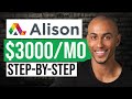 How To Make Money With FREE Online Courses On Alison.com For Beginners (In 2023)