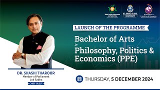 Programme Launch ft. Dr. Shashi Tharoor | Bachelor of Arts in Philosophy, Politics \u0026 Economics (PPE)