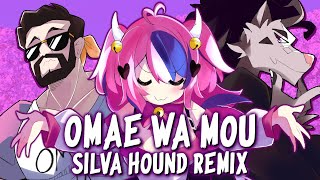 Omae Wa Mou  Feat Ironmouse  - Caleb Hyles Silva Hound Remix