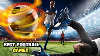 10 Best Football Games for Low-End PC in 2024