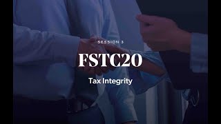 FSTC20 | Session 3: Tax Integrity