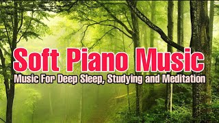 4 hours of Peaceful Piano Soft Music || Music For Relaxation | Deep Music |