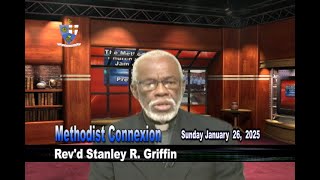 Methodist Connexion, Sunday January 26, 2025