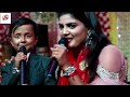 nisha upadhyay ansh babu मुकाबला निशा उपाध्याय और अंश बाबू stage show mukabala