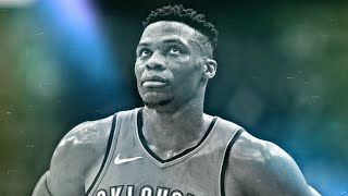 Russell Westbrook - You Wouldn't Understand