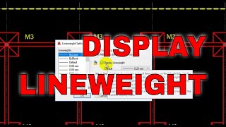 How to turn on Lineweight in AutoCAD? | NTD