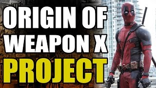 Marvel Comics: Deadpool/Weapon X Project Explained