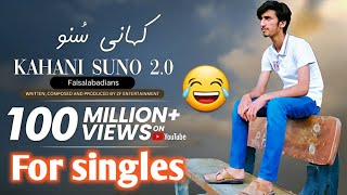 Kaifi Khalil - Kahani Suno 2.0 [Unofficial Music Video] | Presented by Faisalabadians