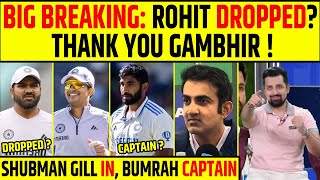 🔴BREAKING: ROHIT SHARMA HONGE DROP, BUMRAH CAPTAIN \u0026 SHUBMAN GILL…