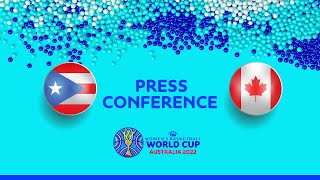Puerto Rico v Canada - Press Conference | FIBA Women's Basketball World Cup 2022