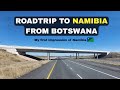 Road Trip to NAMIBIA 🇳🇦 from Botswana | My First Impression of Namibia in 2025