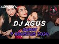 DJ AGUS JUMAT 9 AGUSTUS 2024