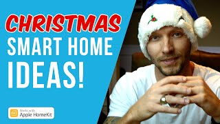 Smart Home Christmas Ideas: Automate Your Holidays with HomeKit!