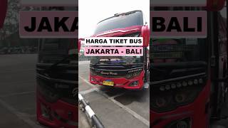 Rekomendasi Bus Jakarta Bali