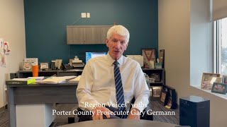 Porter County Prosecutor Gary Germann: 'Preparation is the anecdote for fear'