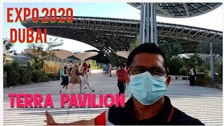 EXPO 2020 DUBAI I Terra – The Sustainability Pavilion شارع إكسبو - PART 1