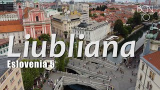 ESLOVENIA 5 - Ljubljana, una capital de cuento!