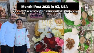 Monthi Fest 2023 in AZ, USA |Feast of Nativity of Blessed Virgin Mary