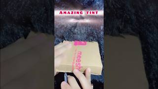 Tint from meesho its nice and pigmentation also👍🏻go for it #newvideo#realreviews#unboxing#trending