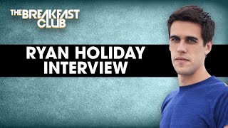 Ryan Holiday On Resilience, Stoicism & Controlling How You Respond To The World Around You