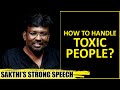 How to Handle TOXIC PEOPLE? | Sakthi's Answers | The Healer Foundation