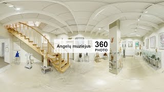 Angelų muziejus Anykščiuose | 360 video