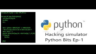 Python Bits P-1 | Hacking simulator in tamil | Interesting python scripts with full code