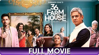 36 Farmhouse - Hindi Full Movie- Barkha Singh, Amol Parashar, Flora Saini, Sanjay Mishra, Vijay Raaz