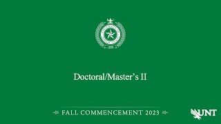 Doctoral/Masters II | UNT Commencement Fall 2023