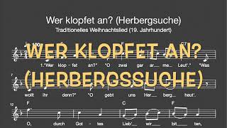 Lied: Wer klopfet an? - Herbergssuche (Weihnachten, Hirten / Melodie, Akkorde, Noten,Text)