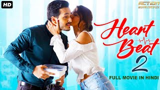 HEARTBEAT 2 Superhit Hindi Dubbed Full Romantic Movie | South Indian Movies Dubbed In Hindi Full HD